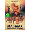 Mad Max Beyond Bio-Dome (Poster)