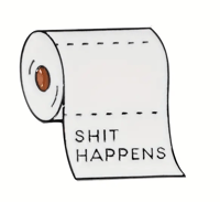 Sh*t happens Prickie