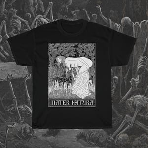 Image of Mater Natura T-Shirt