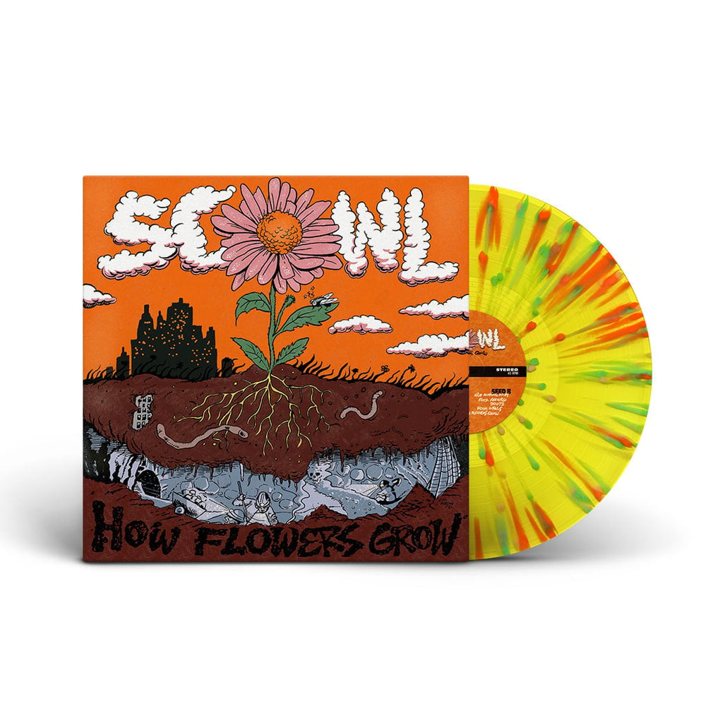 Scowl - How Flowers Grow