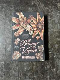 A Bouquet of Viscera Hardcover Edition