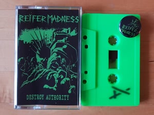 Image of TOD 133 - Reifer Madness - Destroy Authority