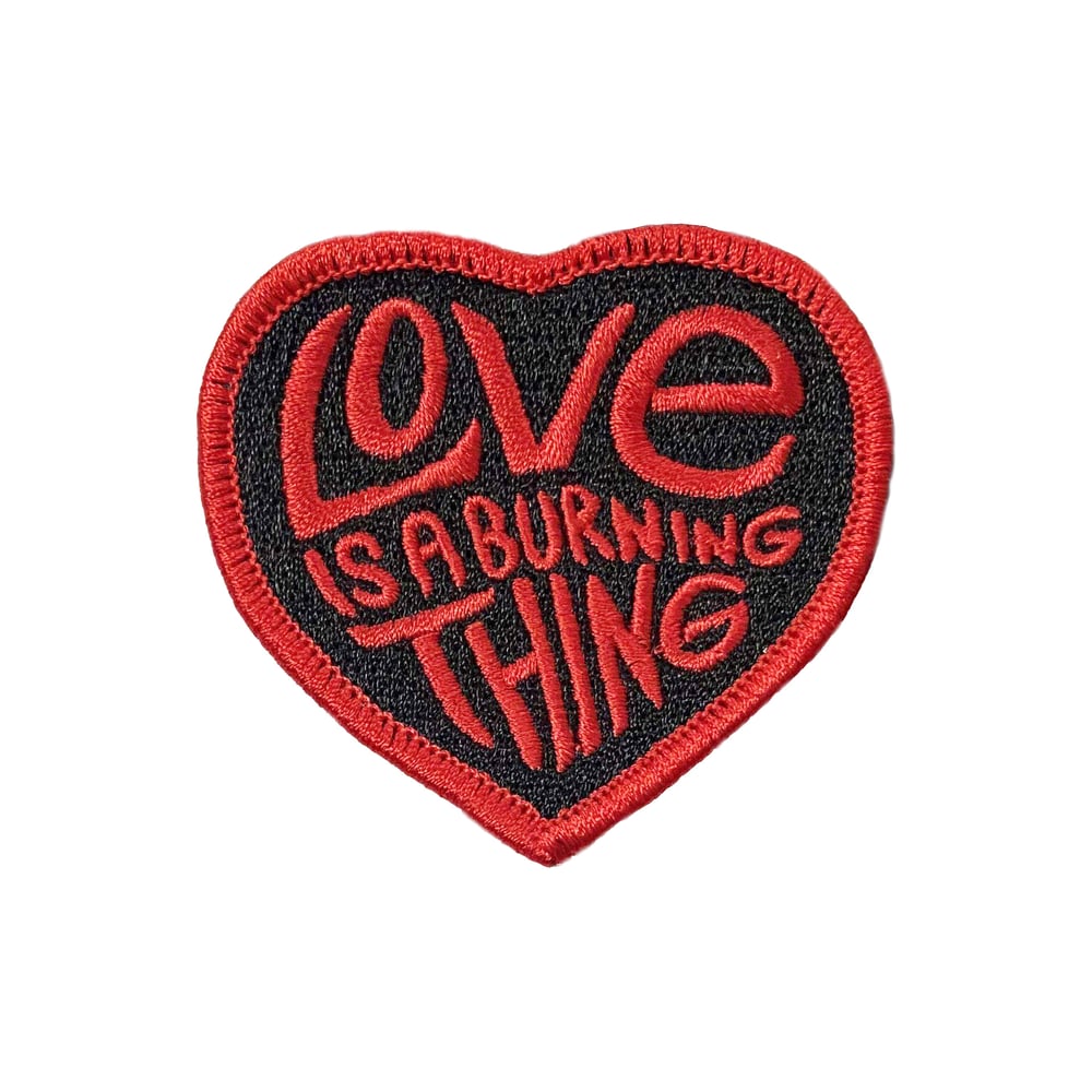 Image of Love is a Burning Thing