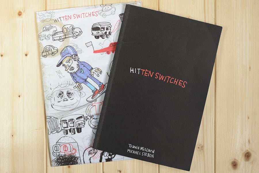 Image of Hitten Switches by Travis Millard and Michael Sieben