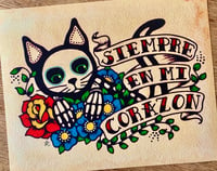 Image 1 of Day of the Dead Cat "Siempre En Mi Corazon" Art Print