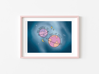 Take up space art prints