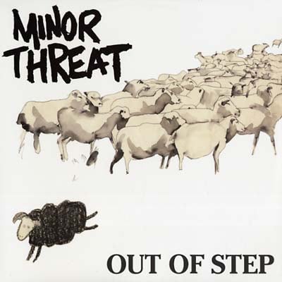 Image of MINOR THREAT - Out Of Step LP