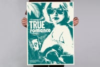 Image 1 of TRUE ROMANCE - 18 X 24 LIMITED EDITION SCREENPRINTED POSTER