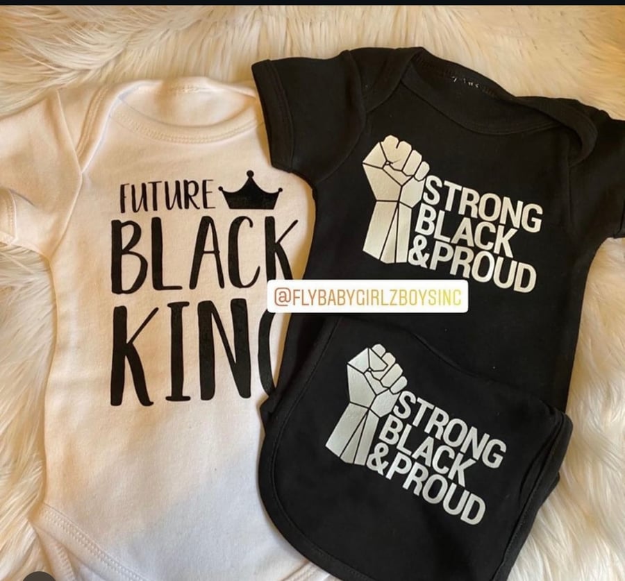 Image of Strong Black & Proud or Future Black King Onesie 