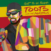 TOOTS & THE MAYTALS - GOT TO BE TOUGH LP