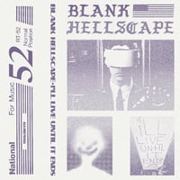 Image 1 of Blank Hellscape - I'll Live Until it Ends (V19)