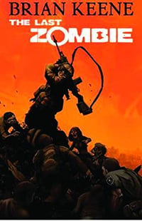 The Last Zombie: Omnibus by Brian Keene - Signed Paperback