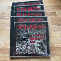 HAIL MARY-ALL ABOARD THE SINKING SHIP CD