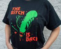 Image 3 of The Bitch Is Back Xenomorph Screenprinted T-Shirt 