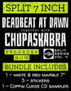 DEADBEAT AT DAWN / CHUPASKABRA SPLIT 7" BUNDLE