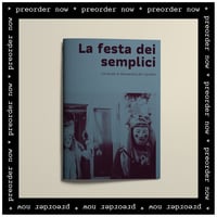 Image 1 of PREORDER LA FESTA DEI SEMPLICI - Carnevale di Alessandria Del Carretto