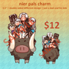 nier pals 3.5" charm