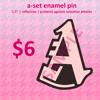 a-set enamel pin