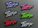 Image of TUFF Patches in several colors, this order includes (1) patch and some freebies!