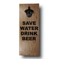 Wall Mounted Bottle Opener, Save Water