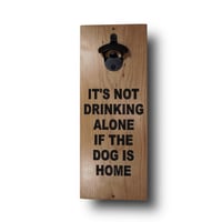Image 1 of Wall Mounted Bottle Opener, Drinking Alone
