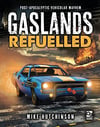 Gaslands Refuelled