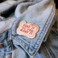 Image 3 of Fake it Enamel Pin