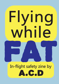 Image 1 of Flying while FAT physical zine 