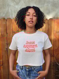 Image 1 of Leave Women Alone Crop Top