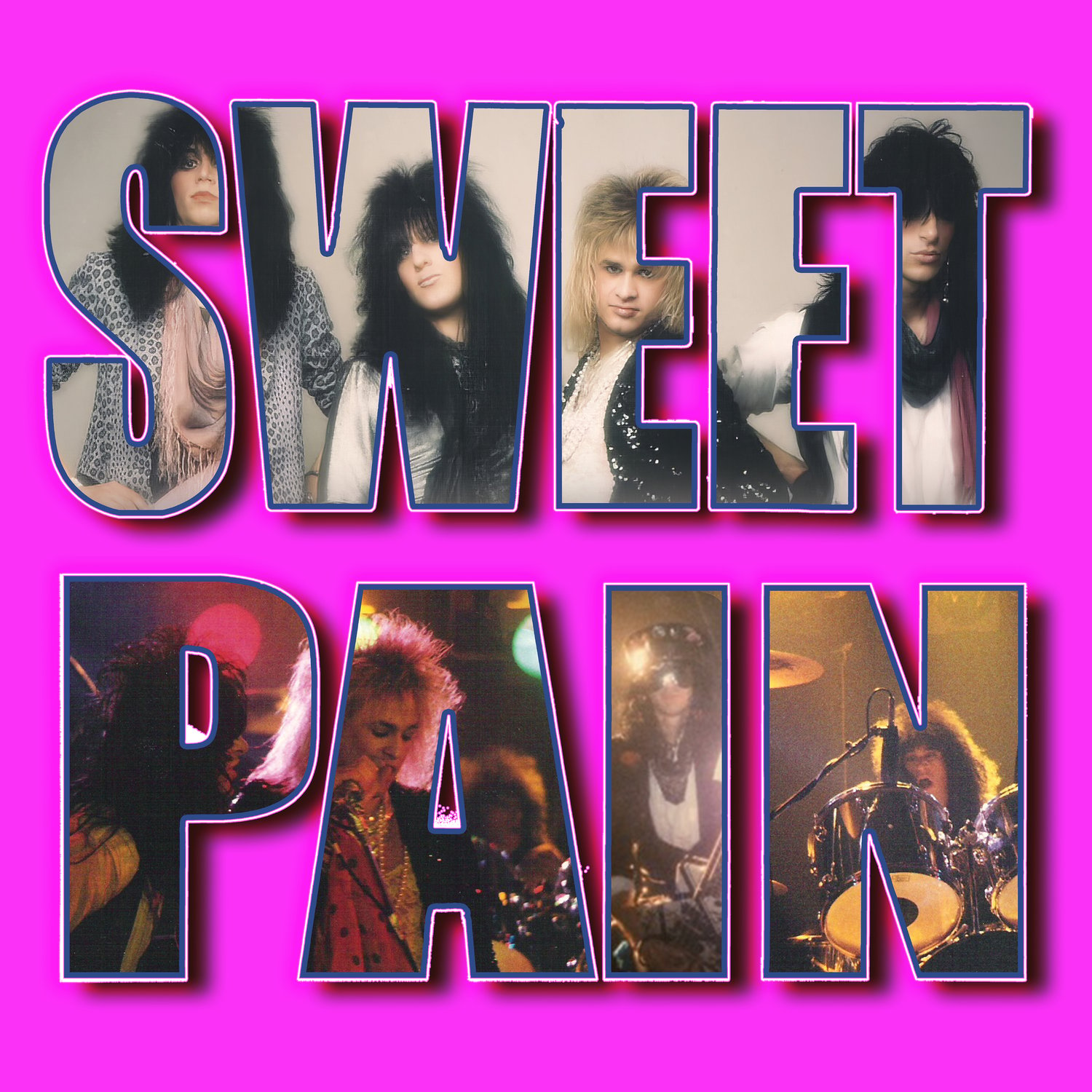 SWEET PAIN - Sweet Pain (PRE-ORDER)