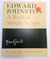Image 1 of Edward Johnston: A Book of Sample Scripts