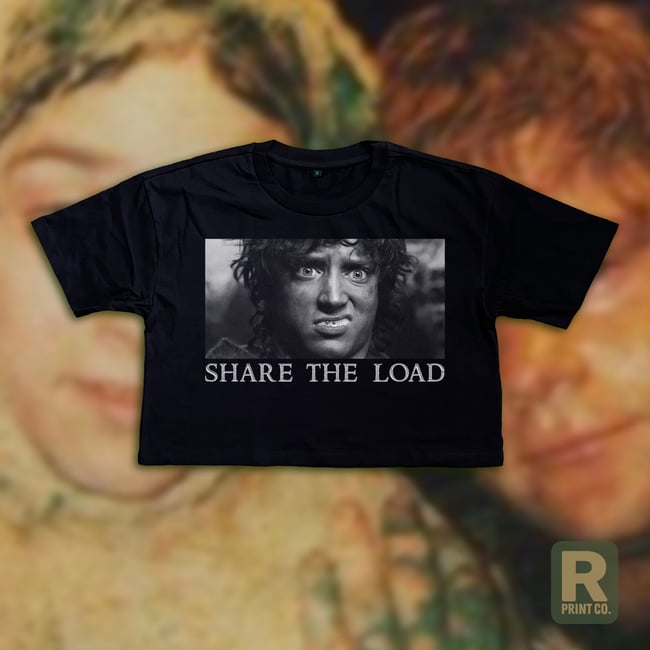 SHARE THE LOAD [CROP TEE] *VALENTINES PRE-ORDER*