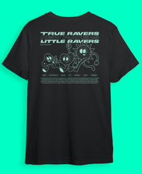 Image 1 of True Ravers T-Shirt