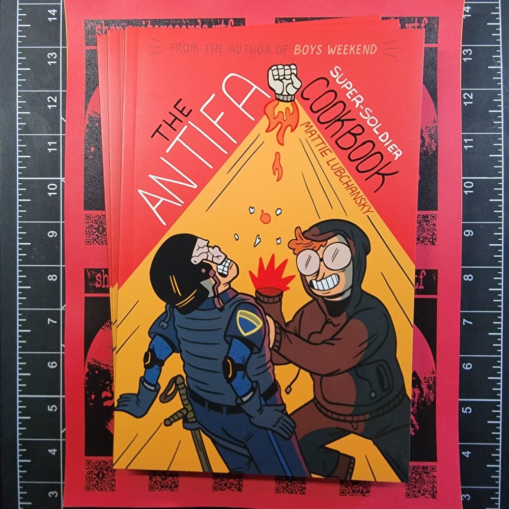 The Antifa Super Soldier Cookbook - Mattie Lubchansky