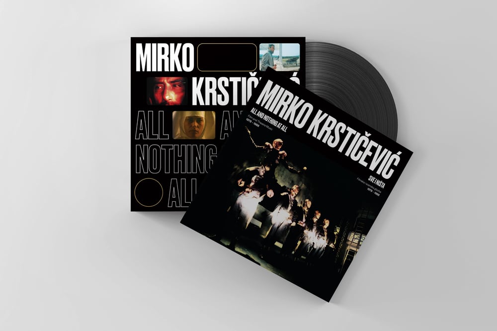 MIRKO KRSTICEVIC - ALL AND NOTHING AT ALL (LP) LIMITED EDITION OF 100 + 12-PAGE BOOKLET