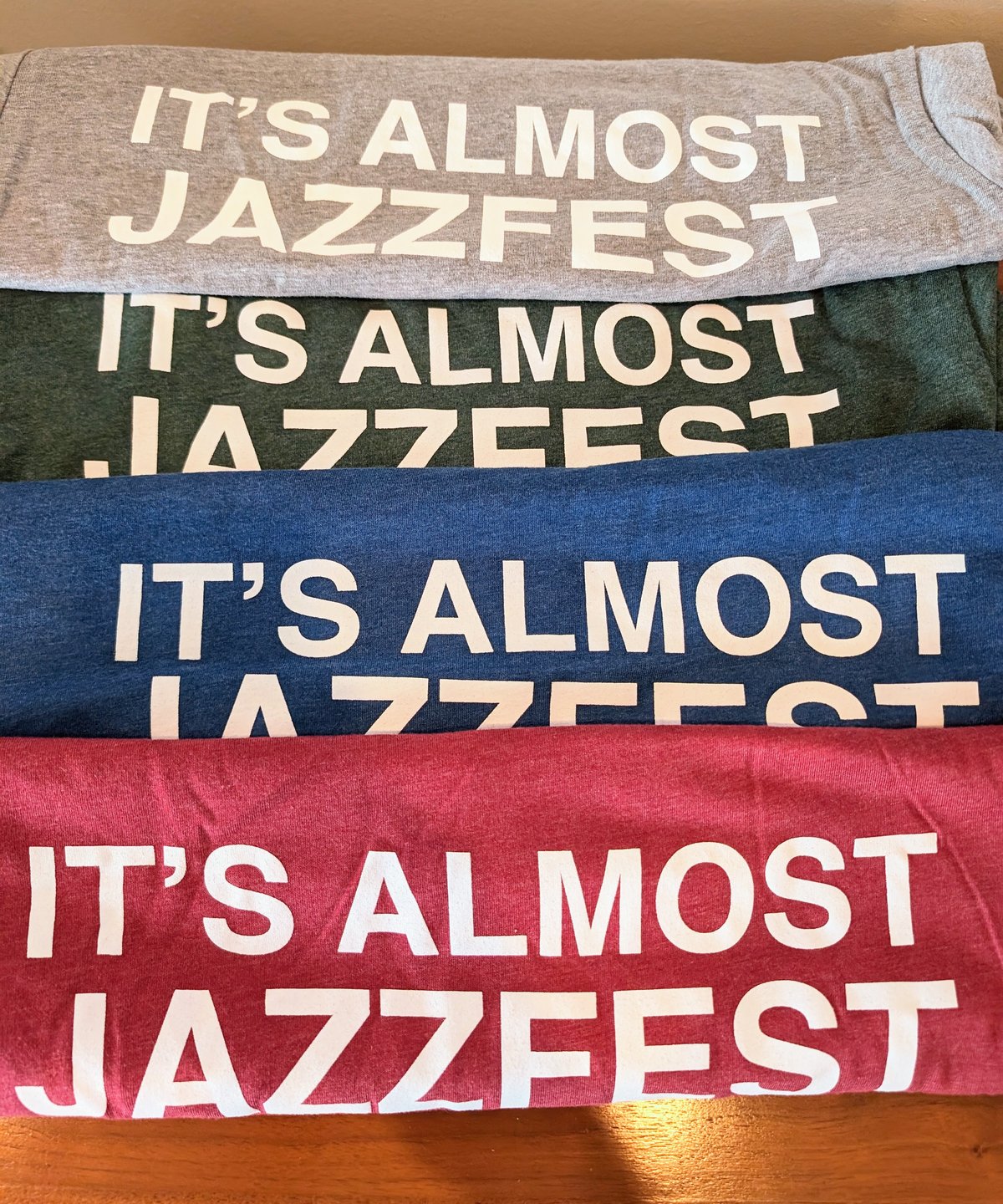 It's Almost Jazzfest