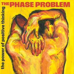 Image of The Phase Problem - The Power Of Positive Thinking LP (splatter)