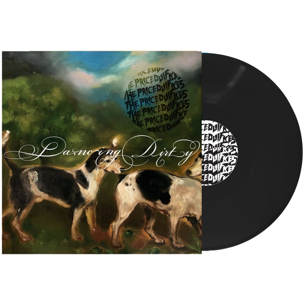 Priceduifkes - Dancing Dirty LP or CD