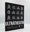 Ultratheatre Volume 1 by Logan Berry