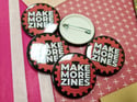 Pin Badge: Make More Zines (Cog)