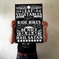 Eat Veg Ride Bikes Be Nice Hail Satan A2 screen print PREORDER