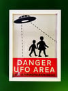 DANGER UFO AREA A3 Art Print (Unframed)
