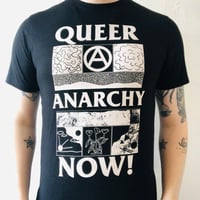 Queer Anarchy Now! t-shirt