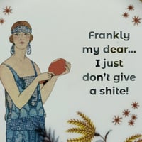 Image 2 of Frankly my dear... (Ref. 611)