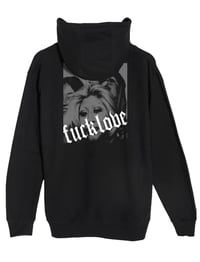 Image 1 of FUCK LOVE HOODIE - PLEASE READ PICK UP OPTIONS FOR SHOW ATTENDEES 