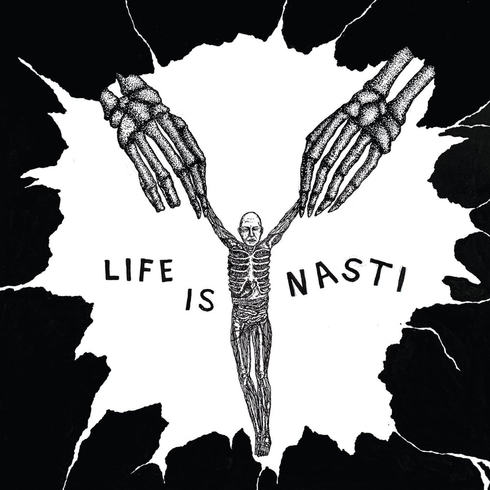 Image of NASTI - Life Is Nasti LP
