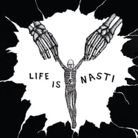 Image 1 of NASTI - Life Is Nasti LP
