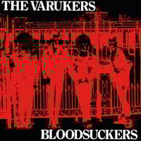 the VARUKERS - "BLOODSUCKERS" Lp (clear vinyl)