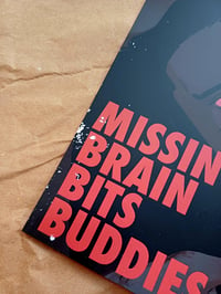 Image 2 of MISSING BRAIN BITS BUDDIES