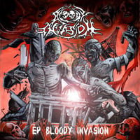 EP Bloody Invasion